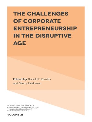 cover image of Advances in the Study of Entrepreneurship, Innovation & Economic Growth, Volume 28